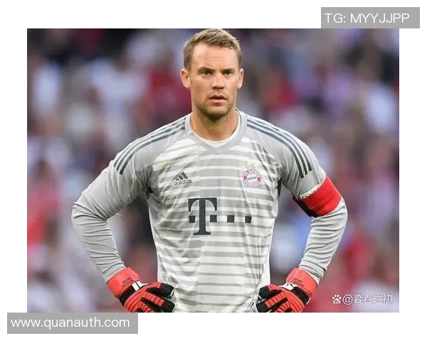 诺伊尔：从守门员到传奇，探寻足球世界的无畏精神与不屈信念